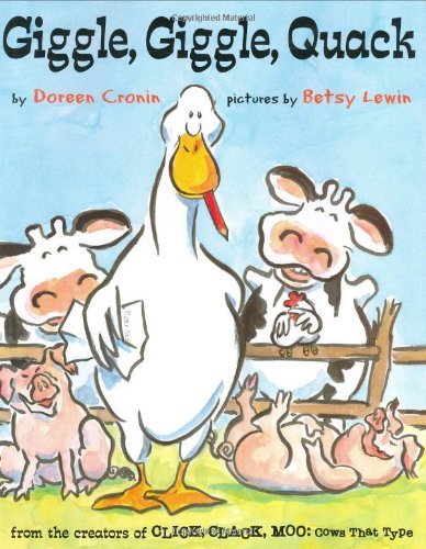Doreen Cronin/Giggle, Giggle, Quack